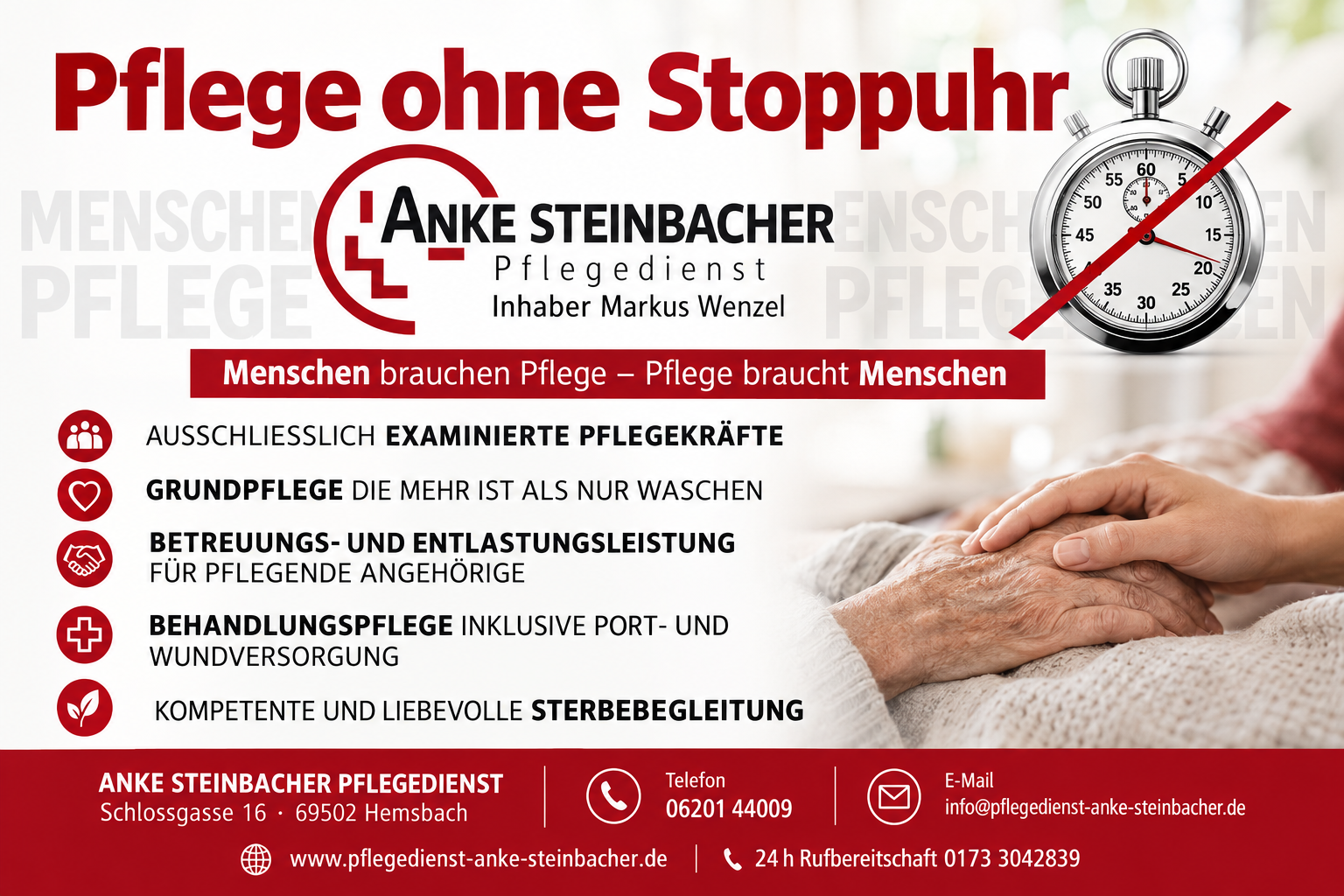 Pflege ohne Stoppuhr – Pflegedienst Anke Steinbacher, Inhaber Markus Wenzel. Menschen brauchen Pflege – Pflege braucht Menschen.